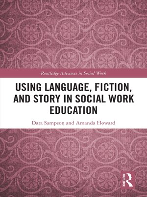 cover image of Using Language, Fiction, and Story in Social Work Education